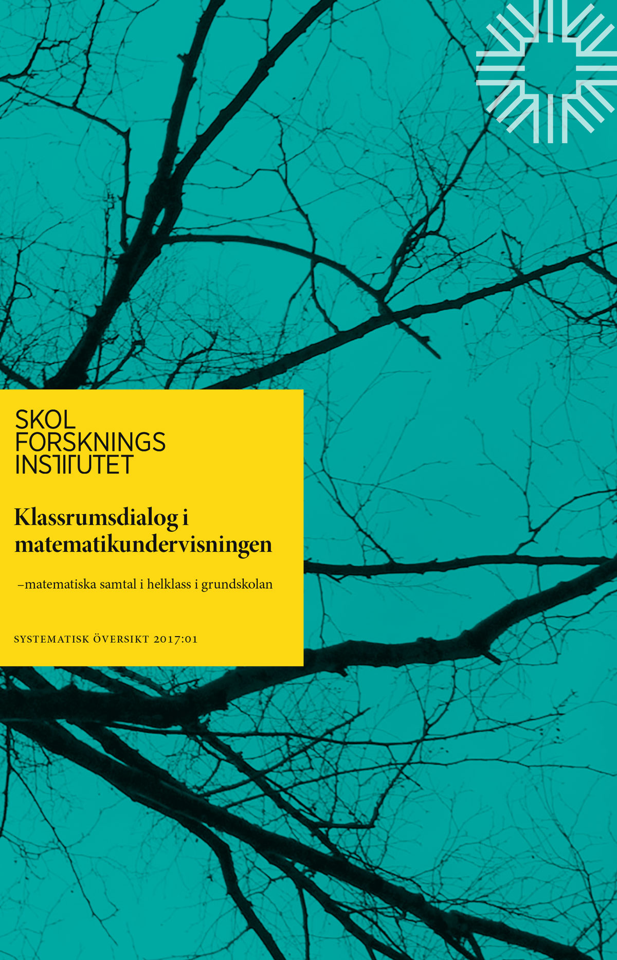 Omslag: Klassrumsdialog i matematikundervisningen